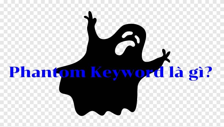 Ý nghĩa của phantom keyword