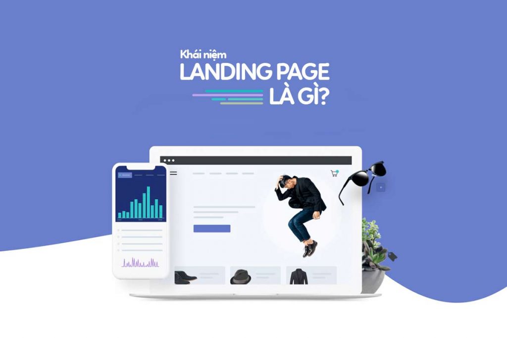 Định nghĩa landing page là gì